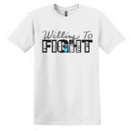 Willing to Fight for Our Children, Homes, Future – WTF T-Shirt