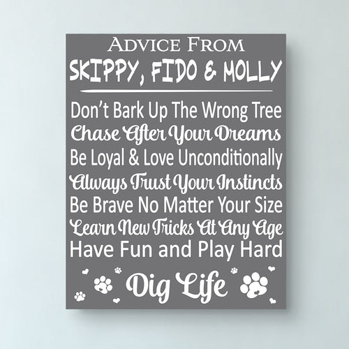 Advice From a Dog • Wooden Wall Sign • Inspirational Pet Décor